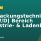 Verpackungstechniker (M/W/D) Bereich Industrie- & Ladenbau