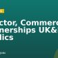 Director, Commercial Partnerships UK&I + Nordics