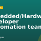 Embedded/Hardware Developer (Automation team)