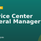 Service Center General Manager