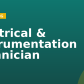 Electrical & Instrumentation Technician