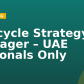 Lifecycle Strategy Manager – UAE Nationals Only