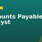 Accounts Payable Analyst