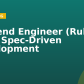 Backend Engineer (Ruby), Plan: Spec-Driven Development