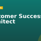Customer Success Architect