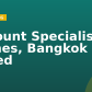 Account Specialist, Homes, Bangkok Based