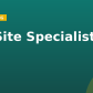 On Site Specialist I