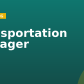 Transportation Manager
