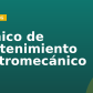 Técnico de Mantenimiento Electromecánico