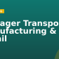 Manager Transport, Manufacturing & Retail