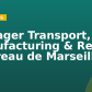 Manager Transport, Manufacturing & Retail – Bureau de Marseille