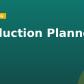 Production Planner