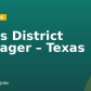 Sales District Manager – Texas