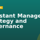 Assistant Manager – Strategy and Governance