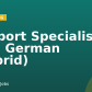 Support Specialist with German (Hybrid)