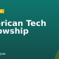 American Tech Fellowship