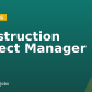 Construction Project Manager