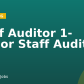 Staff Auditor 1- Senior Staff Auditor