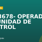 2523678- OPERADOR DE UNIDAD DE CONTROL