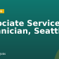 Associate Service Technician, Seattle