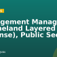 Engagement Manager (Homeland Layered Defense), Public Sector