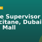 Store Supervisor – L’Occitane, Dubai Hills Mall