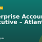 Enterprise Account Executive – Atlanta