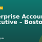 Enterprise Account Executive – Boston