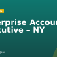 Enterprise Account Executive – NY