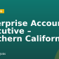 Enterprise Account Executive – Southern California