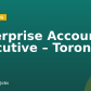 Enterprise Account Executive – Toronto