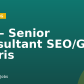 CDI – Senior Consultant SEO/GEO – Paris