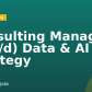 Consulting Manager (m/f/d) Data & AI Strategy