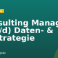 Consulting Manager (m/f/d) Daten- & KI-Strategie