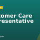Customer Care Representative