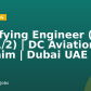 Certifying Engineer (B1 or B1/2) | DC Aviation Al Futtaim | Dubai UAE