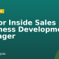 Senior Inside Sales Business Development Manager