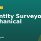 Quantity Surveyor – Mechanical