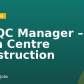 QA/QC Manager – Data Centre Construction