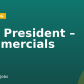 Vice President – Commercials