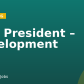 Vice President – Development