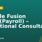 Oracle Fusion HCM(Payroll) – Functional Consultant