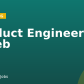 Product Engineer II – Web