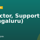 Director, Support (Bengaluru)