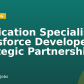Application Specialist – Salesforce Developer, Strategic Partnerships
