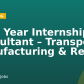 Final Year Internship Consultant – Transport, Manufacturing & Retail