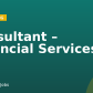 Consultant – Financial Services