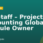 Sr. Staff – Project Accounting Global Module Owner
