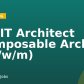 E2E IT Architect (Composable Arch.) (div/w/m)