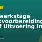 Meewerkstage Werkvoorbereiding en/of Uitvoering Infra